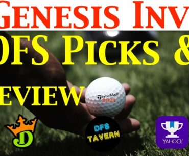 Genesis Invitational PGA DFS DraftKings Fantasy Picks & Preview 2021 | Putting Green