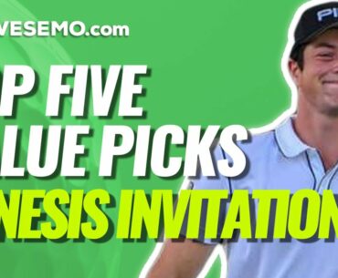 2021 GENESIS INVITATIONAL TOP 5 DFS VALUES | DraftKings & FanDuel PGA DFS Picks