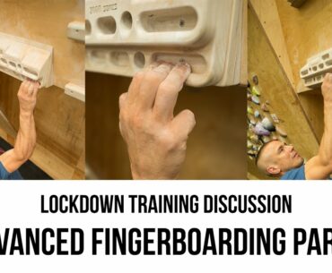 Advanced Fingerboarding Pt. 1 | Lockdown Training Discussion