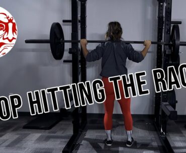 Stop Hitting the Squat Rack
