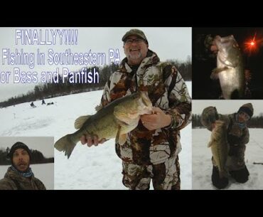 FINALLY!!!! Ice Fishing in Southeastern PA For Bass and Panfish