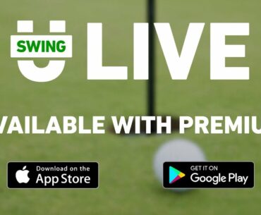 Introducing SwingU Live - A New Premium Feature