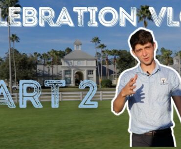 Celebration Golf Club Course Vlog Part 2