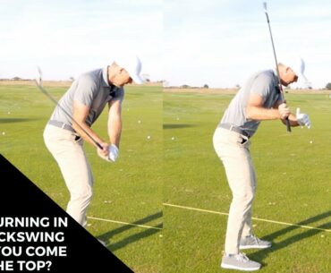 IS OVERTURNING IN YOUR BACKSWING MAKING YOU COME OVER THE TOP?
