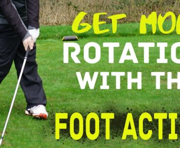 Golf Tip - Get More Rotation With This Foot Action