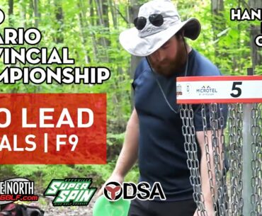 Ontario Provincial Disc Golf Championship 2020 | MPO Lead FINALS F9 | Ft. Philo Brathwaite