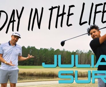 A FULL Days WORK with European Tour Winner Julian Suri
