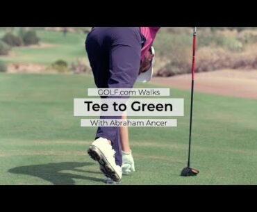 Tee to Green with Abraham Ancer