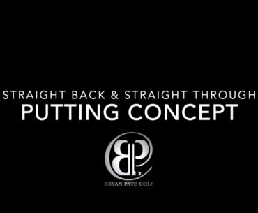 Putting Straight Back & Straight Though