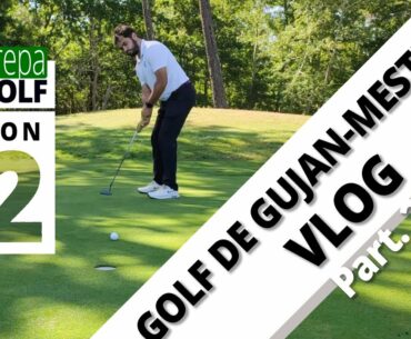 VLOG Golf de Gujan-Mestras  - Mission 72 en scramble - (Part 2/2)