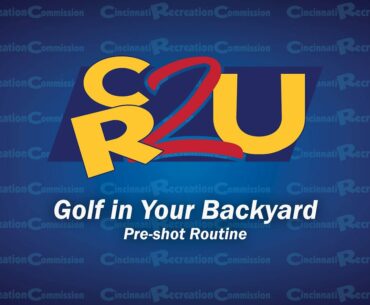 Golf in Your Backyard  Preshot Routine