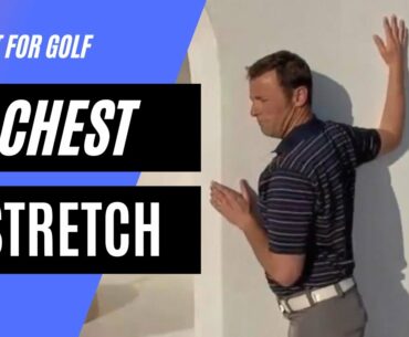 Golf Stretches for Flexibility The Chest Stretch