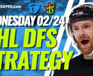 NHL DFS PICKS: DRAFTKINGS & FANDUEL DAILY FANTASY HOCKEY STRATEGY | TODAY WEDNESDAY 2/24