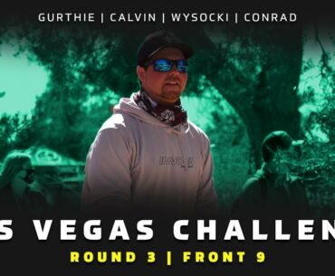 2021 Las Vegas Challenge | RD3, F9 | Gurthie, Calvin, Wysocki, Conrad | DISC GOLF COVERAGE