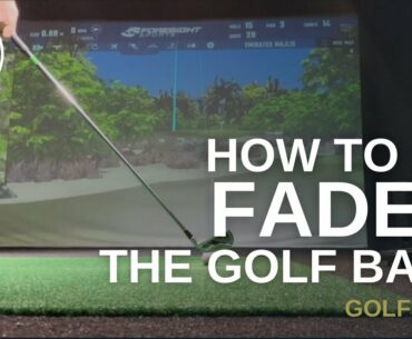 HOW TO FADE THE GOLF BALL. | GOLF DATA.