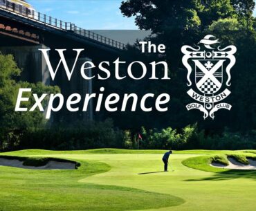 The Weston Golf and Country Club Experience