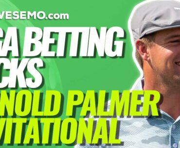 ARNOLD PALMER INVITATIONAL BEST BETS | PGA ConTENders | 2021 Arnold Palmer Odds & Predictions