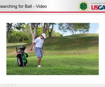 2021 Rules of Golf Workshop - Section 1 - Intro/Rule 2, 7-11