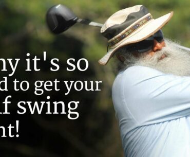 Sadhguru explains Why it's so hard to get your golf swing right!