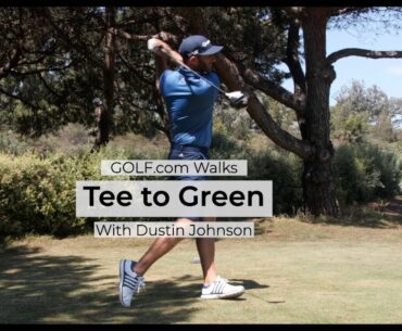 Tee to Green with Dustin Johnson