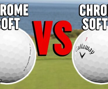 Callaway Chrome Soft vs Chrome Soft X | Which Ball Should Thomas Play?
