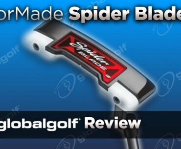 TaylorMade Spider Blade 2.0 Putter - GlobalGolf Review