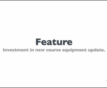 Flackwell Heath Golf Club Feature on the new course equipment.