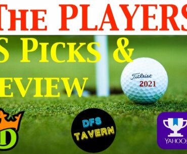 The PLAYERS Championship PGA DFS DraftKings Fantasy Picks & Preview 2021 | Putting Green