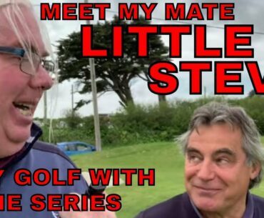 MEET MY MATE LITTLE STEVE... PLAY GOLF WITH OGGIE SERIES