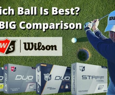 Which Ball Should I Buy? | Wilson Staff | Golf Ball Review | Comparison