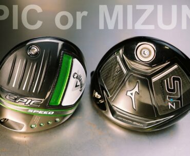 GOLF DRIVER COMPARE | CALLAWAY EPIC SPEED v MIZUNO STZ