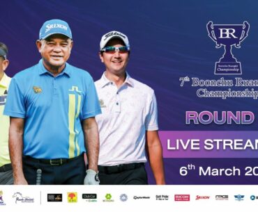 Boonchu Ruangkit Championship 2021 (3rd ROUND) March 6,2021