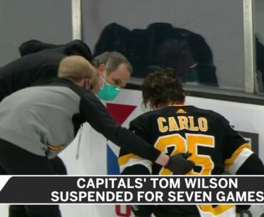 Tom Wilson Handed Seven-Game Suspension For Hit On Brandon Carlo