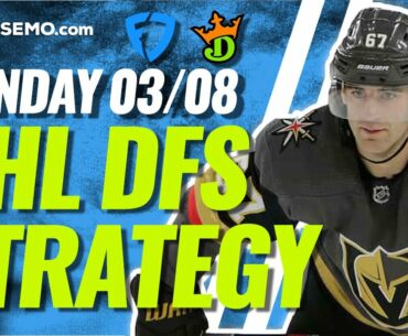 NHL DFS PICKS: DRAFTKINGS & FANDUEL DAILY FANTASY HOCKEY STRATEGY | TODAY MONDAY 3/8