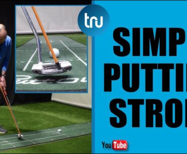 SIMPLE PUTTING STROKE - BETTER FACE CONTROL