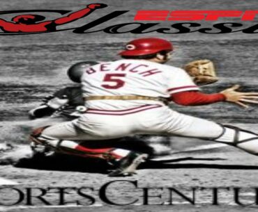 SportsCentury - Johnny Bench