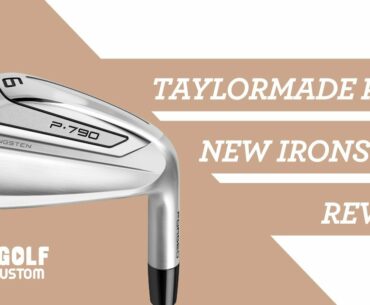 Review of TaylorMade P790 New 2019 Iron / Shaft Advice