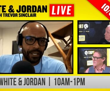 talkSPORT LIVE: Jim White & Simon Jordan with Trevor Sinclair! | 10am-1pm
