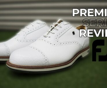 FootJoy 2021 Premiere Series Shoe Review