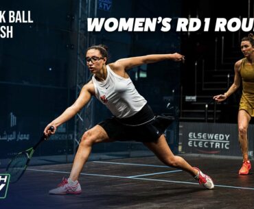 Squash: CIB Black Ball Open 2021 - Women's Rd 1 Roundup  [Pt.2]