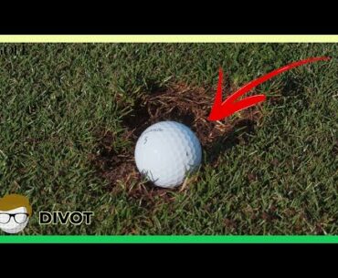 This happens when you hit your golf ball out of a divot