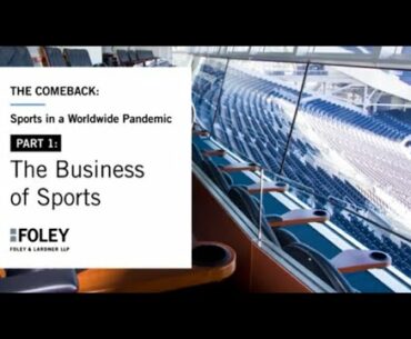 The Comeback:  Sports in a Worldwide Pandemic