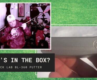 What's In The Box? Black Lab BL-360 Putter
