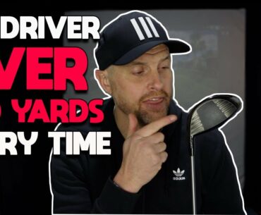 HIT DRIVER OVER 300 YARDS EVERY TIME
