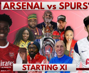 Arsenal vs Spurs | Starting XI Live