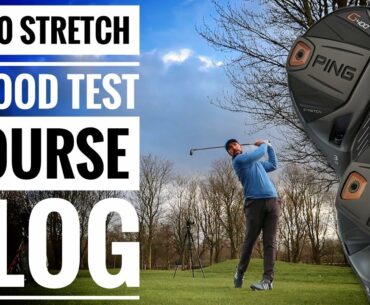 PING G400 Stretch 3-Wood Test - Course Vlog - Withington Golf Club
