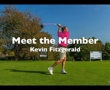FHGC Meet the Member Kevin Fitzgerald