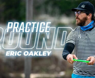 Eric Oakley breaks down his Shot Selection at the bEAST in WACO! | Eric Oakley Practice Round