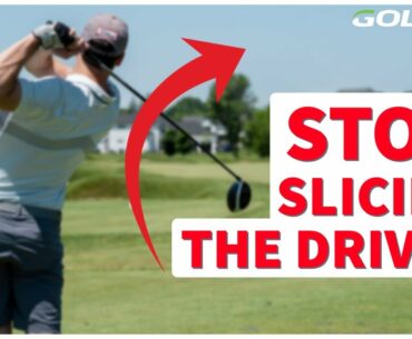 STOP SLICING YOUR DRIVER!