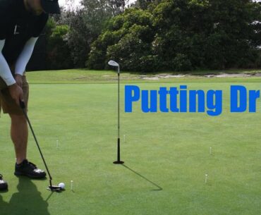 Putting Drills/Putting Practice!